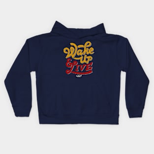 Wake Up & Live Kids Hoodie